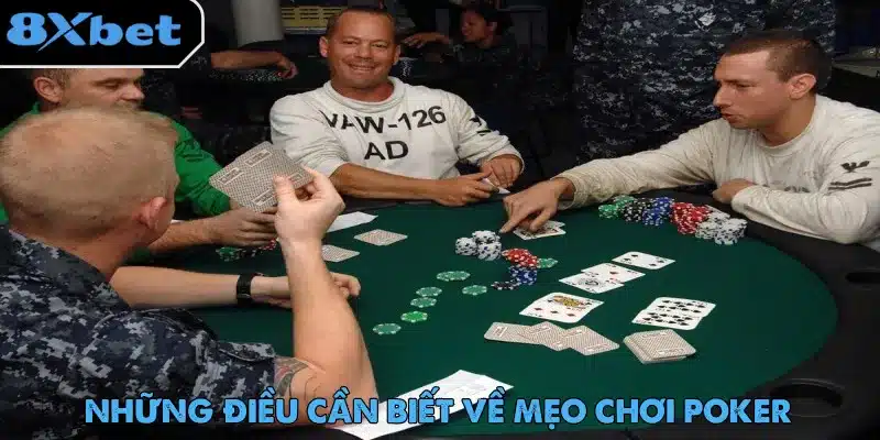 Hiểu rõ luật chơi là bước nền tảng không thể thiếu khi dùng mẹo chơi Poker
